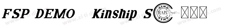 FSP DEMO   Kinship S字体转换